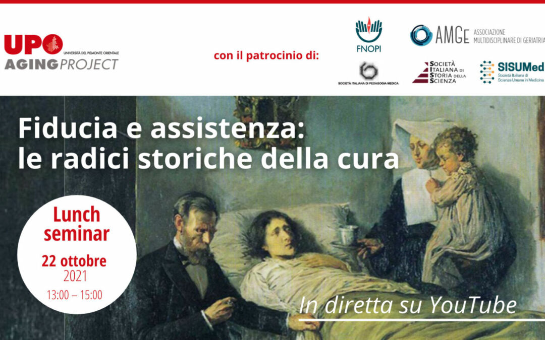 Fiducia e assistenza: le radici storiche della cura | LUNCH SEMINAR